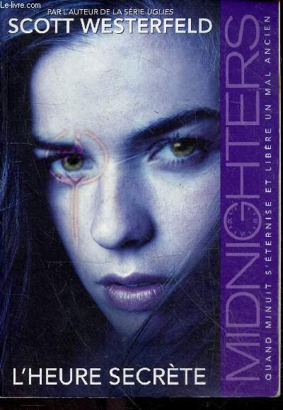Midnighters - tome 1 : l'heure secrte - Collection Pocket jeunesse n J 1727.