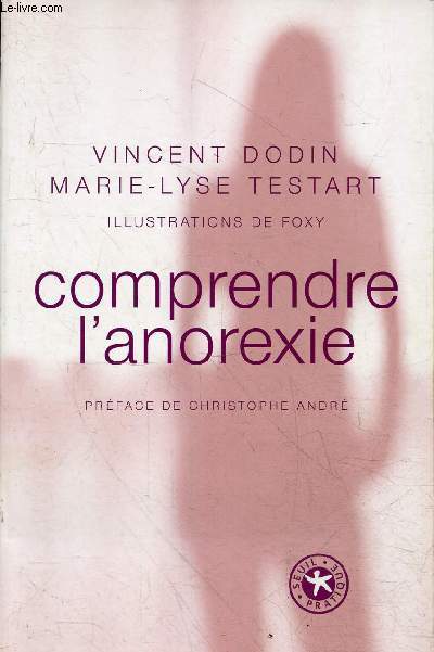 Comprendre l'anorexie.