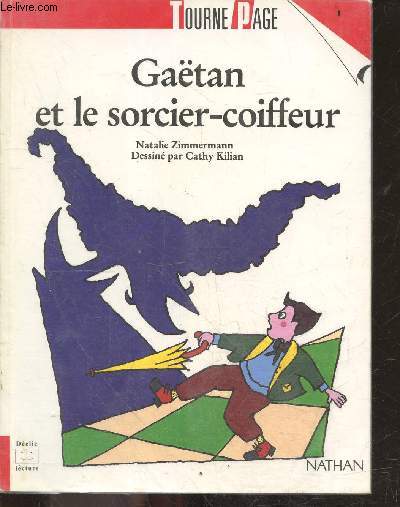 Gatan et le sorcier-coiffeur - collection Tourne Page