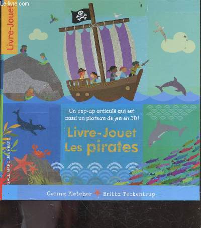 Livre-Jouet - Les pirates- Collection Premieres Lectures Et Decouvertes - un pop up articule qui est aussi un plateau de jeu en 3D - tout en un