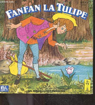 Fanfan la tulipe - Un album le petit menestrel