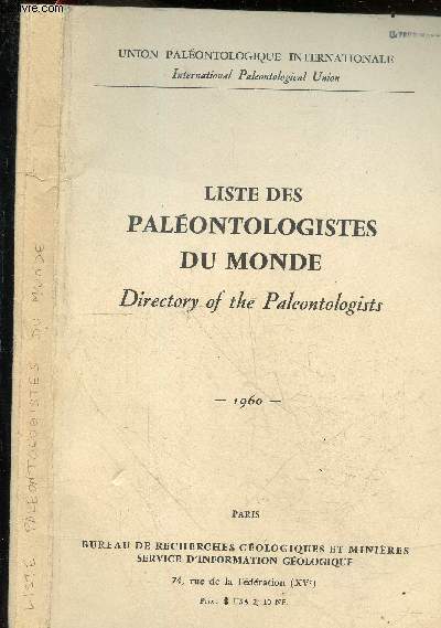 Liste des paleontologistes du monde - Directory of the paleontologists - 1960 - union paleontologique internationale, international paleontological union