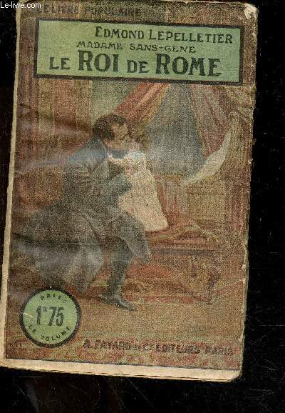 Le roi de Rome - Madame sans genre - collection le livre populaire N153