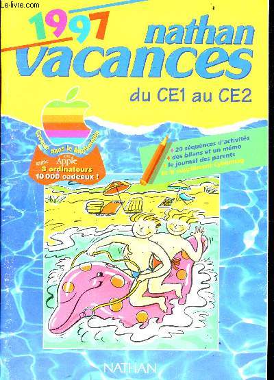 Nathan vacances - 1997 - du CE1 au CE2- 20 Sequences d'activites, des bilans et un memo, le journal des parents - supplement cybermag