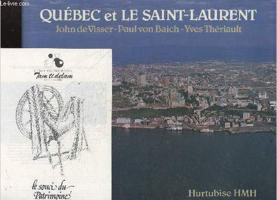 Qubec et le Saint-Laurent + 1 dpliant 