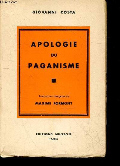 Apologie du paganisme - collection Apologie des religions - 