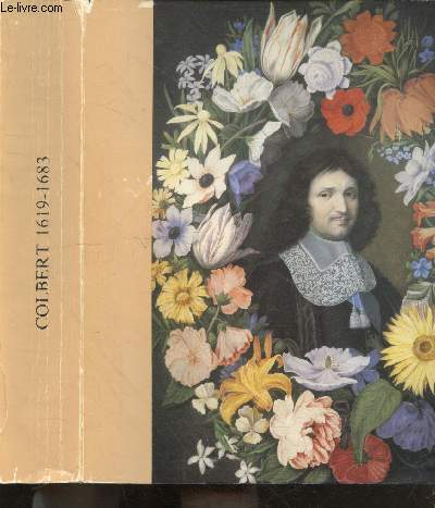 Colbert - 1619 / 1683 - Catalogue d'exposition