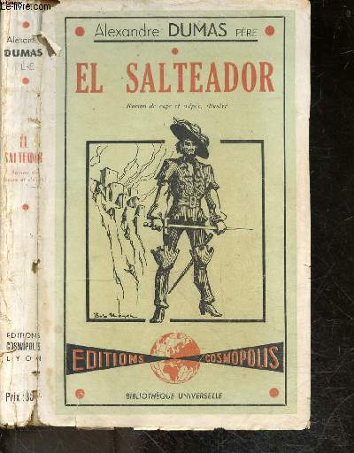 El salteador - roman de cape et d'epee, illustr