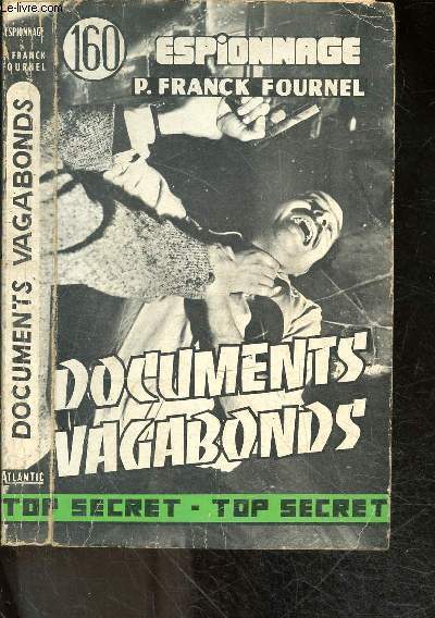Documents vagabonds - espionnage N160 - top secret- serie 