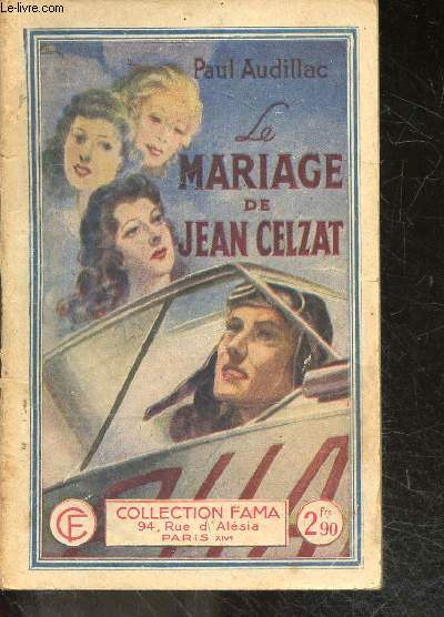 Le mariage de Jean Celzat, aviateur - Collection Fama