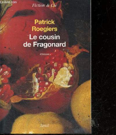 Le Cousin de Fragonard - roman