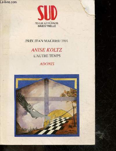 SUD revue litteraire bimestrielle - Prix jean malrieu 1991 - Anise Koltz : L'autre temps - Adonis