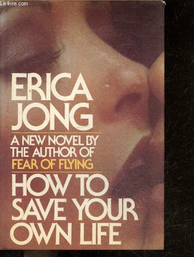 How to save your own life - novel