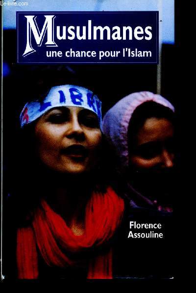 Musulmanes, une chance pour l'islam
