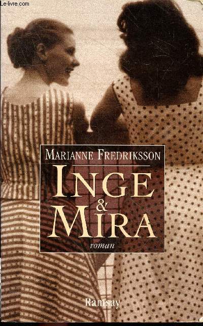 Inge et Mira - roman.