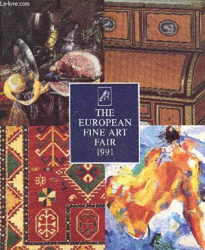 The european fine art fair 1991 - Handbook - MECC maastricht the netherlands 9/17 march 1991