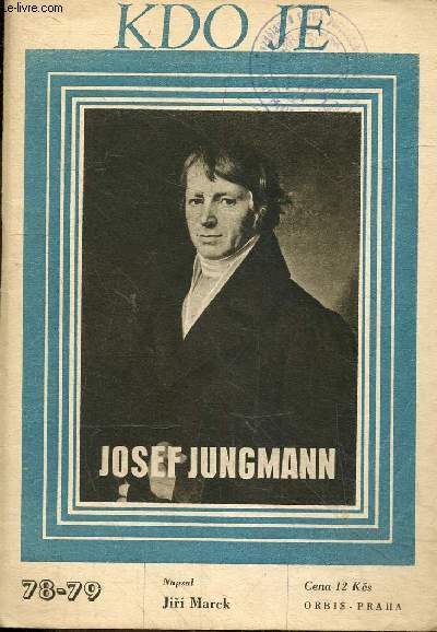 KDO JE - N78-79 - Josef Jungmann