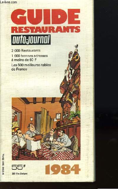 LE GUIDE DES RESTAURANTS 1984
