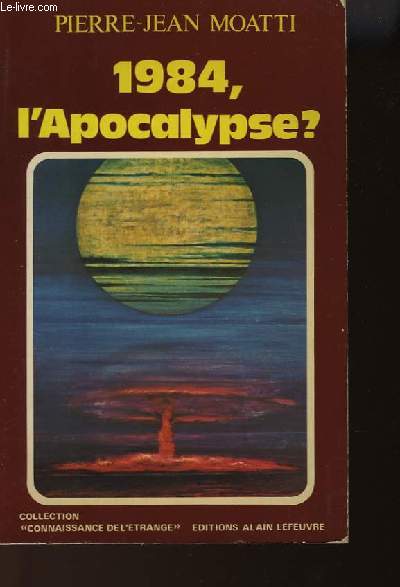 1984 L'APOCALYPSE ?