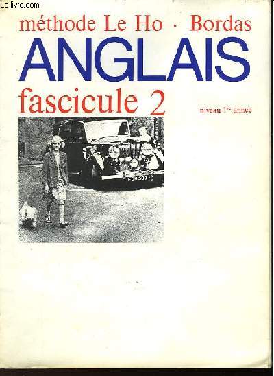 ANGLAIS FASCICULE II - NIVEAU 1re ANNEE