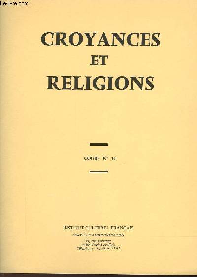 CROYANCES ET RELIGIONS - COURS N14
