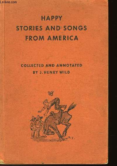 HAPPY STORIES AND SONGS FROM AMERICA