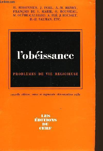 L'OBEISSANCE PROBLEMES DE VIE RELIGIEUSE
