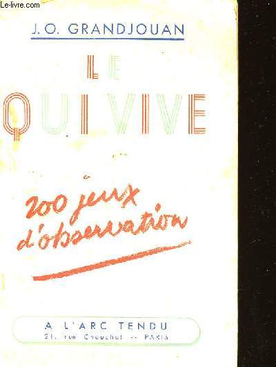 LE QUI VIVE - 200 JEUX D'OBSERVATION