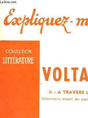 VOLTAIRE - II - A TRAVERS L'OEUVRE
