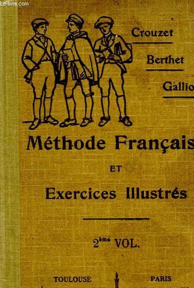 METHODE FRANCAIS ET EXERCICES ILLUSTRES - CLASSE DE 4 ET 3