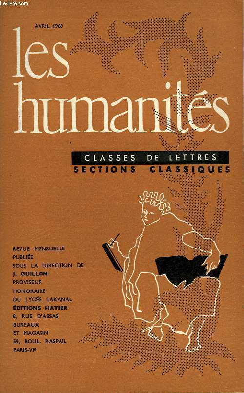 LES HUMANITES - CLASSE DE LETTRES - AVRIL 1960