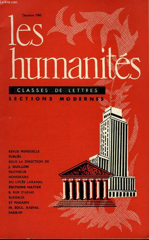 LES HUMANITES - CLASSE DE LETTRES SECTIONS MODERNES - OCTOBRE 1961