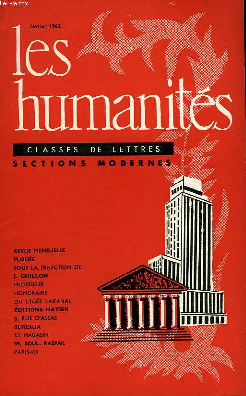 LES HUMANITES - CLASSE DE LETTRES SECTIONS MODERNES - FEVRIER 1962