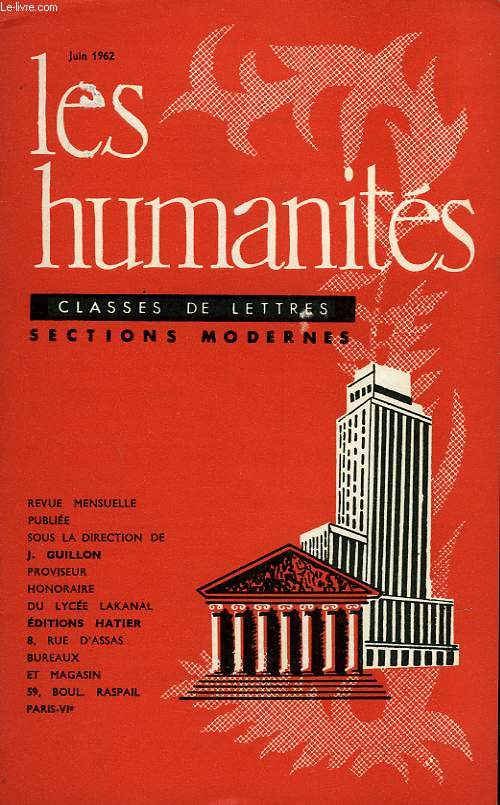 LES HUMANITES - CLASSE DE LETTRES SECTIONS MODERNES - JUIN 1962