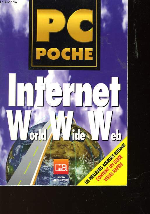 INTERNET WORLD WIDE WEB