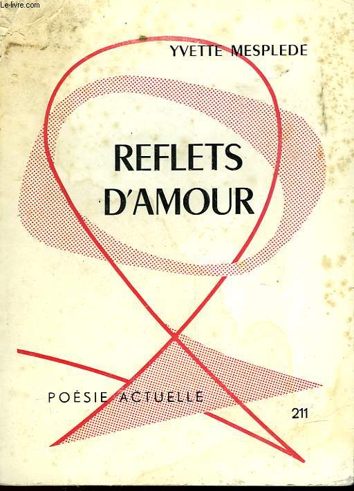 REFLETS D'AMOUR