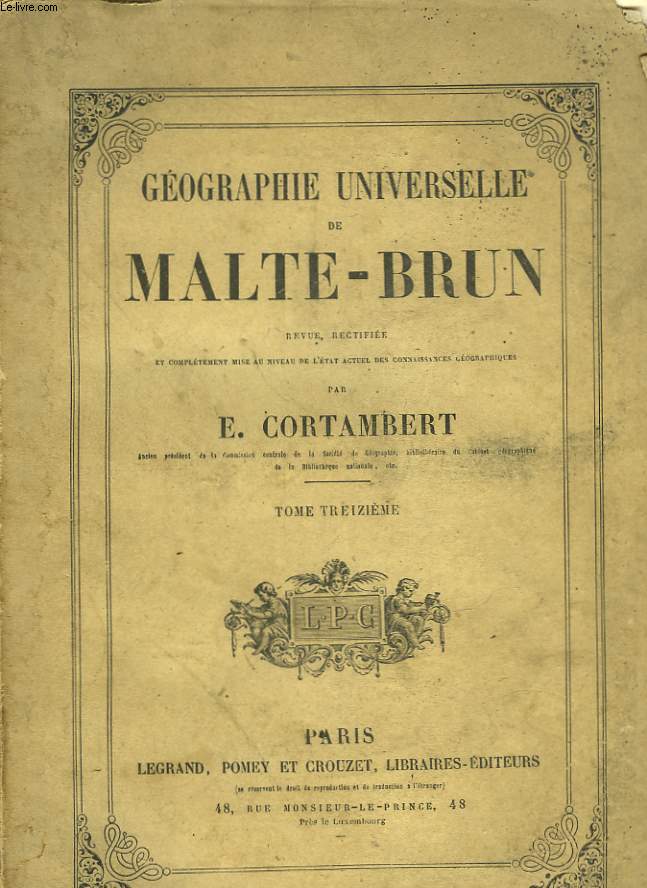 GEOGRAPHIE UNIVERSELLE DE MALTE-BRUN - TOME 7