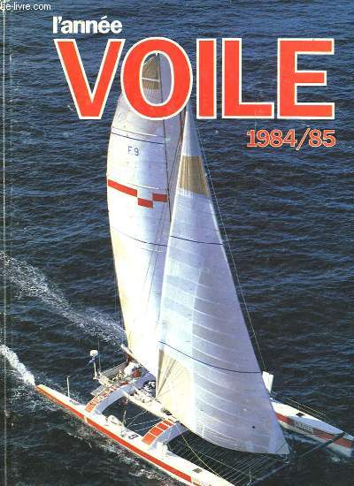L'ANNEE VOILE 1984/85