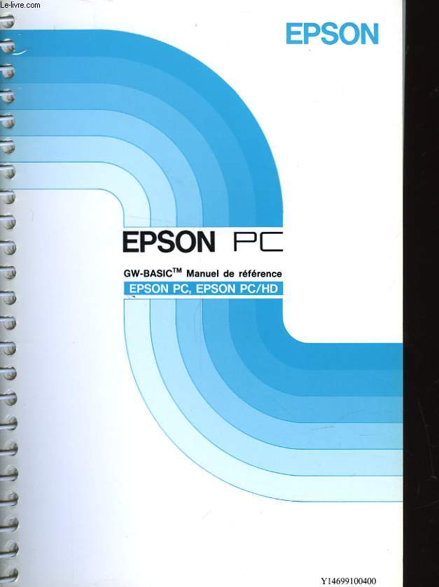 EPSON PC EPSON PC/HD - GM-BASIC MANUEL DE REFERENCE
