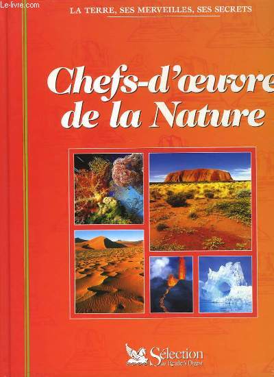 CHEF-D'OEUVRE DE LA NATURE