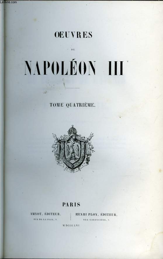 OEUVRES DE NAPOLEON III TOME 4