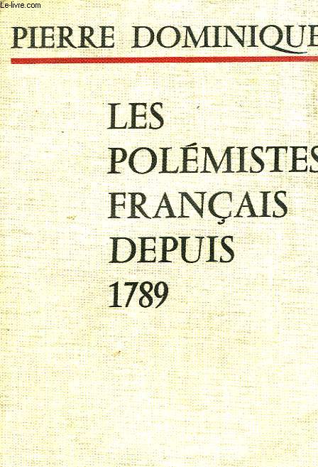 LES POLEMITES FRANCAIS DEPUIS 1789