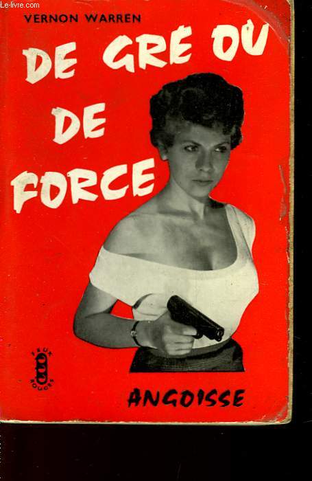 DE GRE OU DE FORCE - BY FAIR MEANS OR FOUL - N12