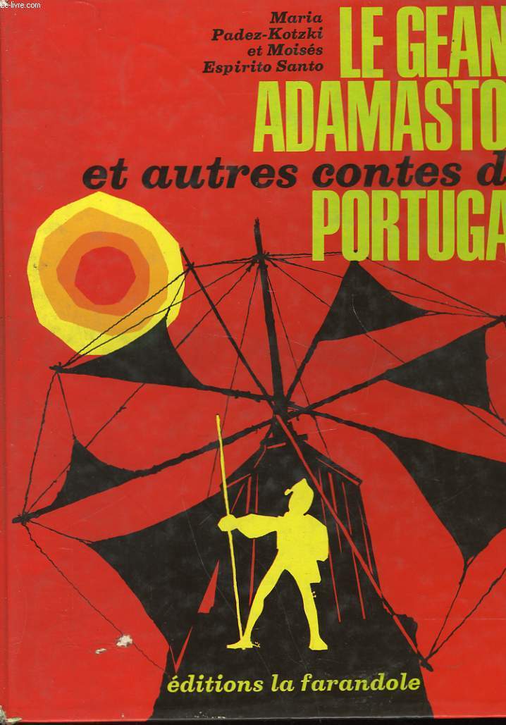 LE GEANT ADAMASTOR ET AUTRES CONTES DU PORTUGAL