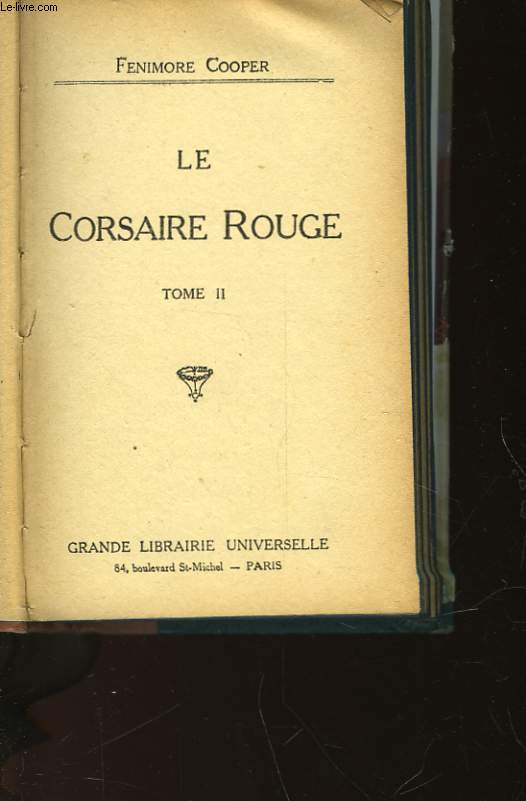 LE CORSAIRE ROUGE - TOME II