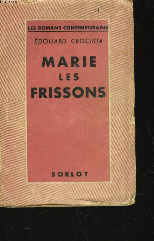 MARIE-LES-FRISSONS