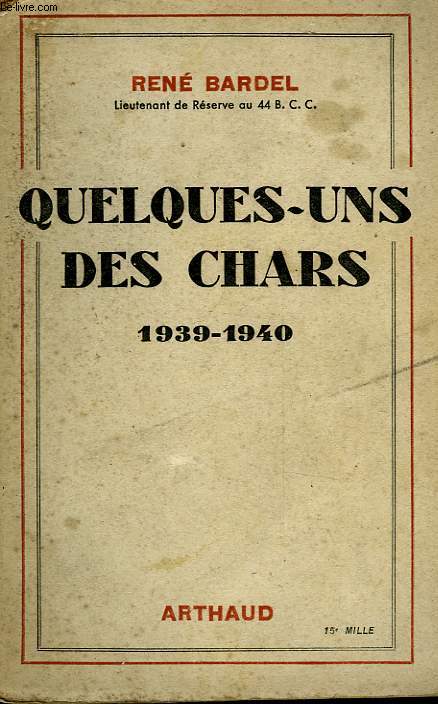 QUELQUES-UNS DE CHARS 1939 - 1940