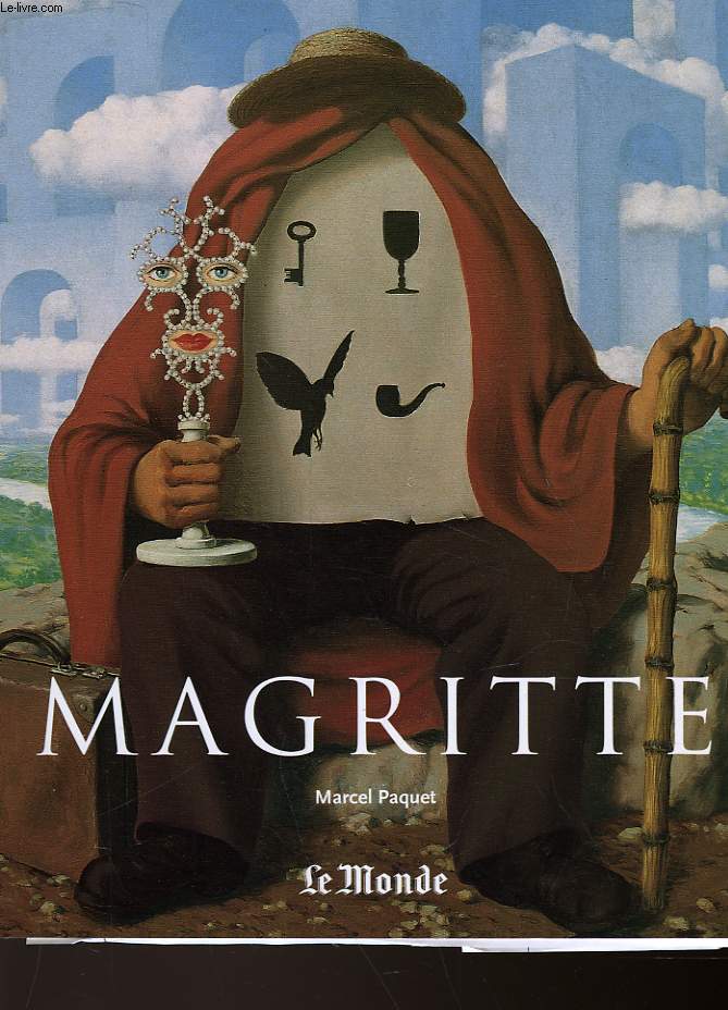 RENE MAGRITTE 1898 - 1967 - LA PENSEE VISIBLE