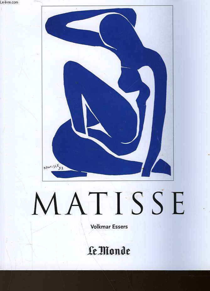 HENRI MATISSE - 1869-1954 - MAITRE DE LA COULEUR