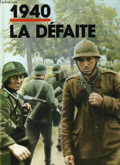 1940 - LA DEFAITE